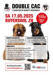 Double CAC der Briards und Beaucerons am 17. Mai in Rifferswil