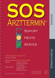 Von Atemnot bis Zeckenstich - wann wann sollte man sofort oder erst später einen Arzt, eine Apotheke oder das Spital aufsuchen?