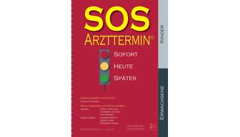 Von Atemnot bis Zeckenstich - wann wann sollte man sofort oder erst später einen Arzt, eine Apotheke oder das Spital aufsuchen?